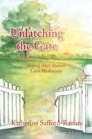 Unlatching the Gate - Katherine Safford-Ramus - cover