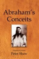 Abraham's Conceits - Peter Shaw - cover