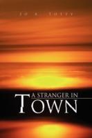 A Stranger in Town - Jo A Totty - cover