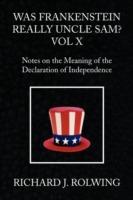 Was Frankenstein Really Uncle Sam? Vol X - Richard J Rolwing - cover