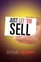 Just Let 'em Sell - Steven Henry - cover