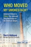 Who Moved My Smokestack? - Don A Holbrook - cover
