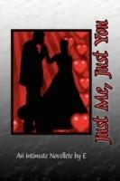 Just Me, Just You - E - cover