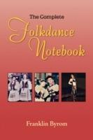 The Complete Folkdance Notebook - Franklin Byrom - cover