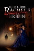 Rachel's Run - Sherry Bryant - cover