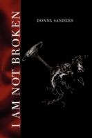 I Am Not Broken - Donna Sanders - cover