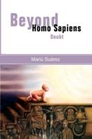 Beyond Homo Sapiens - Mari Surez,Mariu Suarez - cover