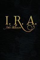 I. R. A. - John Wilkinson - cover