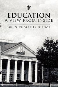 Education - a View from Inside - Nicholas La Bianca - cover