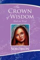 The Crown of Wisdom - Solomon - cover