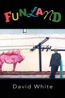 Funland - David White - cover