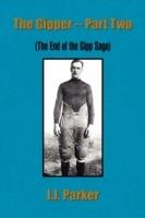 The Gipper -- Part Two - J J Parker - cover