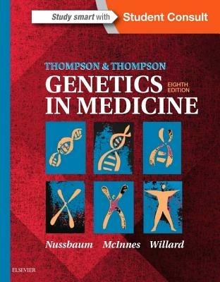 Thompson & Thompson Genetics in Medicine - Robert L. Nussbaum,Roderick R. McInnes,Huntington F Willard - cover