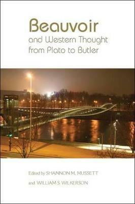 Beauvoir and Western Thought from Plato to Butler - cover