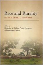 Race and Rurality in the Global Economy