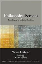 Philosophy-Screens: From Cinema to the Digital Revolution