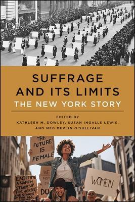 Suffrage and Its Limits: The New York Story - cover