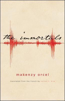 The Immortals - Makenzy Orcel - cover