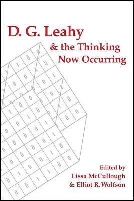 D. G. Leahy and the Thinking Now Occurring - cover