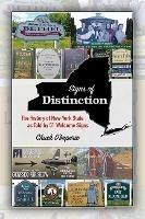 Signs of Distinction: The History of New York State as Told by 51 Welcome Signs - Chuck D'Imperio - cover