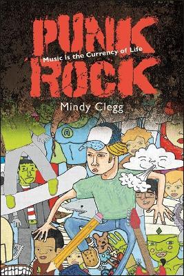 Punk Rock: Music Is the Currency of Life - Mindy Clegg - cover