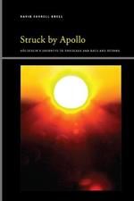 Struck by Apollo: Hölderlin's Journeys to Bordeaux and Back and Beyond