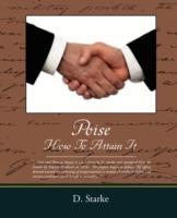 Poise How to Attain It - Starke D Starke,D Starke - cover