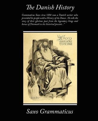 The Danish History - Saxo Grammaticus - cover