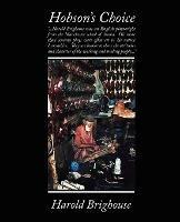 Hobson s Choice - Harold Brighouse - cover