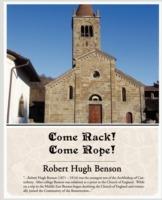 Come Rack! Come Rope! - Robert Hugh Benson - cover
