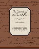 The Country Of The Pointed Firs - Sarah Orne Jewett - cover
