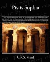Pistis Sophia - G R S Mead - cover
