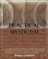 Practical Mysticism - Evelyn Underhill - cover