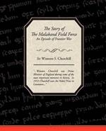 The Story of The Malakand Field Force - An Episode of Frontier War