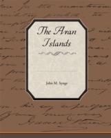 The Aran Islands - John M Synge - cover