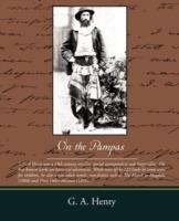 On the Pampas - G a Henty - cover