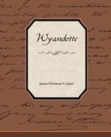 Wyandotte - James Fenimore Cooper - cover