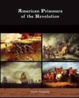 American Prisoners of the Revolution - Danske Dandridge - cover