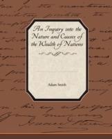 An Inquiry into the Nature and Causes of the Wealth of Nations - Adam Smith - cover