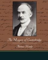 The Mayor of Casterbridge - Thomas Hardy - cover