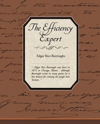 The Efficiency Expert - Edgar Rice Burroughs - cover
