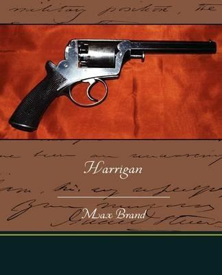 Harrigan - Max Brand - cover
