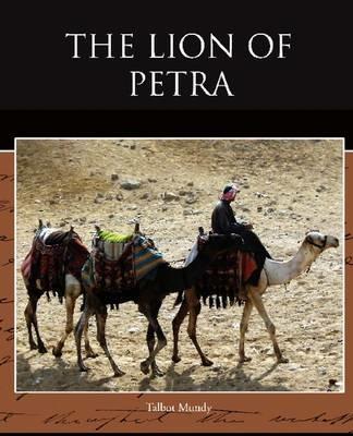 The Lion of Petra - Talbot Mundy - cover