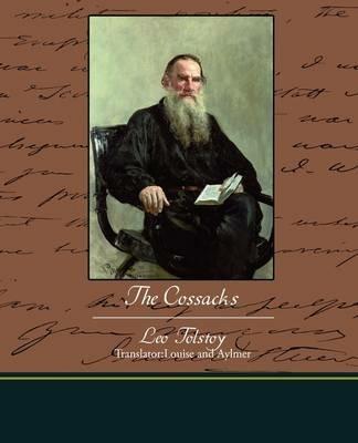 The Cossacks - Leo Tolstoy - cover