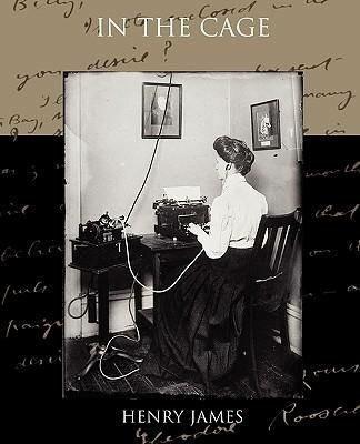 In the Cage - Henry James - cover