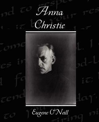 Anna Christie - Eugene O'Neill - cover
