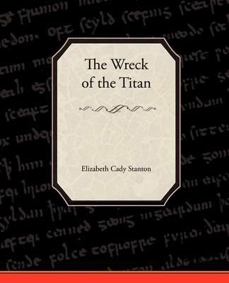 The Wreck of the Titan - Morgan Robertson - cover