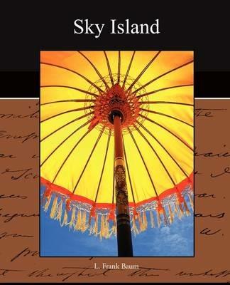 Sky Island - L Frank Baum - cover