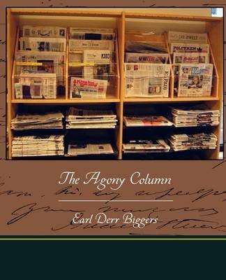 The Agony Column - Earl Derr Biggers - cover