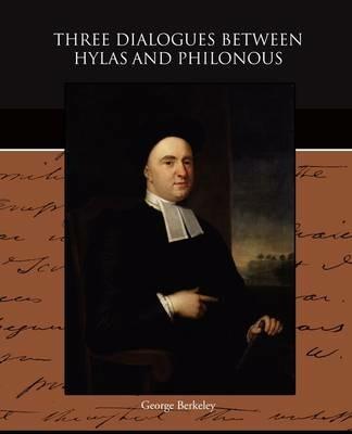 Three Dialogues between Hylas and Philonous - George Berkeley - cover